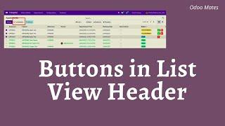 93. How To Add Buttons In Tree View Header In Odoo || Button Near Create Button in Odoo
