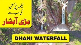 DHANI WATERFALL | largest waterfall | highest waterfall of neelum valley azad kashmir |