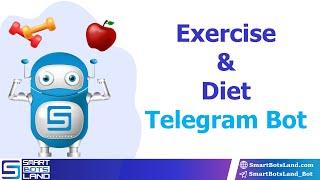 Introduction of exercise and diet Telegram bot