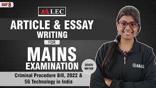 Criminal Procedure Bill 2022 & 5G in India | Article & Essay writing for Mains Examination