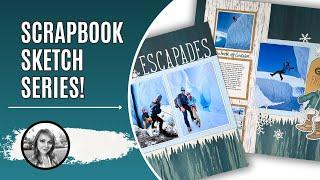 Scrapbook Sketch Series / Winter Layout Idea