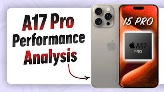 iPhone 15 Pro - Why is Apple's A17 Pro Performance BAD?!