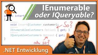 IEnumerable vs. IQueryable