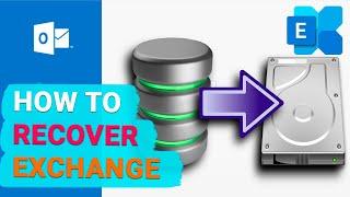How to Recover a Windows Exchange Server Database