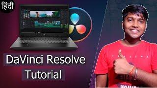 Davinci Resolve Tutorial For Benginners | Part - 1 | In Hindi