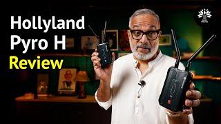 Exploring the Hollyland Pyro H 4K... An Advanced Wireless Video Transmitter!