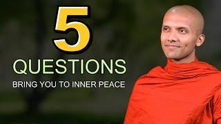 5 Questions bring you to Inner Peace | Buddhism in English #lifeanddharma