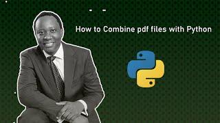 How to combine PDF files with Python