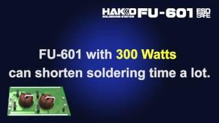 HAKKO FU-500/FU-601; Auto-soldering with super power 300 W for a wide range of applications