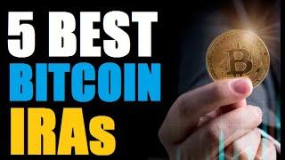 Best Bitcoin IRAs on the market (Top 5)  #cryptocurrencytrading