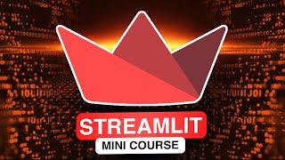 Streamlit Mini Course - Make Websites With ONLY Python