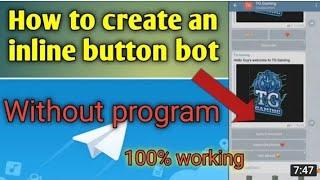 HOW TO CREATE TELEGRAM INLINE BUTTON BOT WITHOUT PROGRAM | TELEGRAM BOT TUTORIAL | Shakthi Amalsha