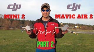 DJI Mini 2 vs Mavic Air 2: Part 2: Pros & Cons | Best Drone for Hiking & Travel