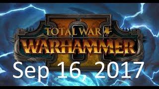 Total War: Warhammer 2: Skaven campaign stream. (Sep 16, 2017)