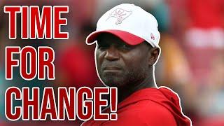 It's TIME FOR CHANGES For Todd Bowles and The Tampa Bay Buccaneers!