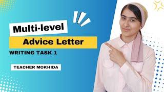 Multi-level Writing Task 1 (Advice Letter) #Multilevel #Writing