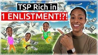 How to Get Rich with the TSP in 1 Enlistment | Military Retirement | TSP Tips