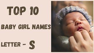 top 10 newborn girls names with letter S || Hindu names || chik-chikli
