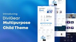 Introducing DiviGear Multipurpose Child Theme: #1 Multipurpose Divi Child Theme