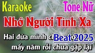 Nhớ Người Tình Xa Karaoke Tone Nữ ( Em ) Karaoke Lâm Organ