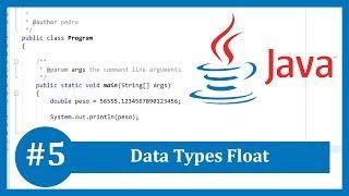 Learn Java Tutorial #5 - Data Types Float