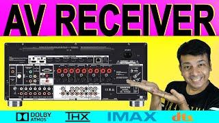 What is AV RECEIVER | Dolby Atmos IMAX DTS THX | Yamaha Denon Onkyo