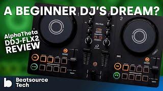 AlphaTheta DDJ-FLX2 Review: A Beginner DJ's Dream Controller? | Beatsource Tech