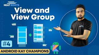 Android App Development Tutorial for Begineers - View and View groups in Android UI #4