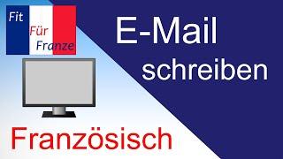 Eine E-Mail auf Französisch schreiben - 4 ganz einfache Schritte