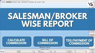 How to Create a Salesman and Broker-wise Reporting in Busy Accounting Software