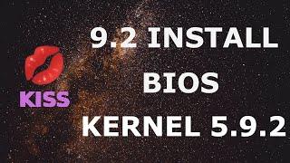 K1SS - KISS Linux 9.2 BIOS Installation - Kernel 5.9.2