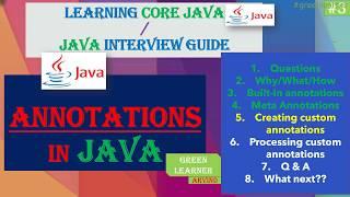 3 Annotations In Java || Creating Custom Annotations in Java || Green Learner