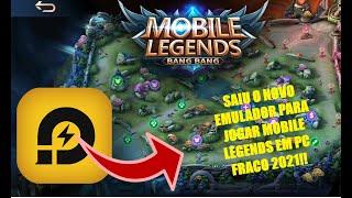 SAIU O NOVO EMULADOR PARA JOGAR MOBILE LEGENDS EM PC FRACO 2021 !!