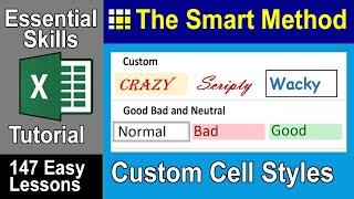 4-13: Create Excel Custom Cell Styles