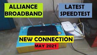 New Alliance Broadband Speed test and Installation (**LATEST 10 MAY 2021)