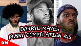 DARRYL MAYES FUNNIEST COMPILATION #13 | THE BEST OF DARRYL MAYES