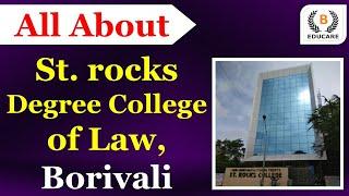 St. Rocks Degree College of Law, Mumbai - Seats | Admission Process | Score Required?