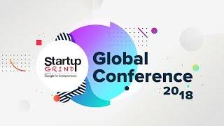 Startup Grind Global Conference 2018 - Recap Video
