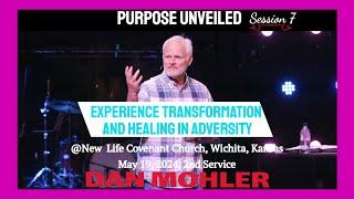 ️ New Life Covenant Church May 19, 2024 Sunday  2nd Service - Dan Mohler