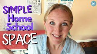 *SIMPLE* HOMESCHOOL SPACE TOUR || Small Space Homeschool Organization