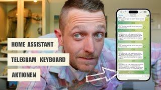 Telegram Inline Keyboard in Home Assistant | Automatisierungen auslösen und Smart Home steuern