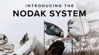 Introducing The Nodak System