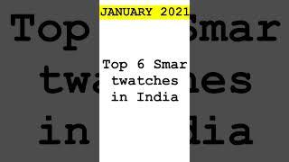 Smartwatches in India [January 2022]