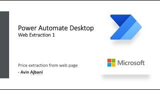 Power Automate Desktop - Web Extraction Part 1 | Price extraction from web page