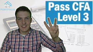 How to Pass the CFA Level 3 Exam