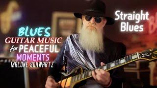 Straight Blues | Blues Relaxing Smooth Grooves Music | Blues & Jazz Instrumentals | Malone Schwartz