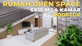 RUMAH 6X15 4 KAMAR | 2 LANTAI + ROOFTOP GARDEN | KLASIK MINIMALIS