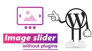 Add Image Slider in Wordpress without plugins [14]