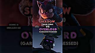 Shadow vs Overlord