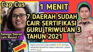 7 DAERAH CAIR SERTIFIKASI TRIWULAN 3 TAHUN 2021 BERITA 1 MENIT